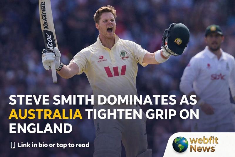 When Greatness Feels Routine: Steve Smith and Australia Reassert Control Over England