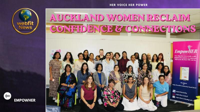 Auckland Women Reclaim Their Voice at EmpowHER Event