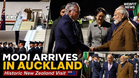 Narendra Modi Arrives in Auckland for Historic New Zealand Visit