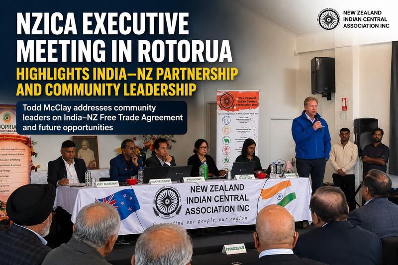 NZICA Executive Meeting in Rotorua Highlights India New Zealand Partnership